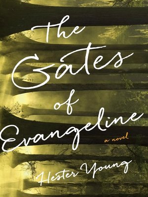cover image of The Gates of Evangeline